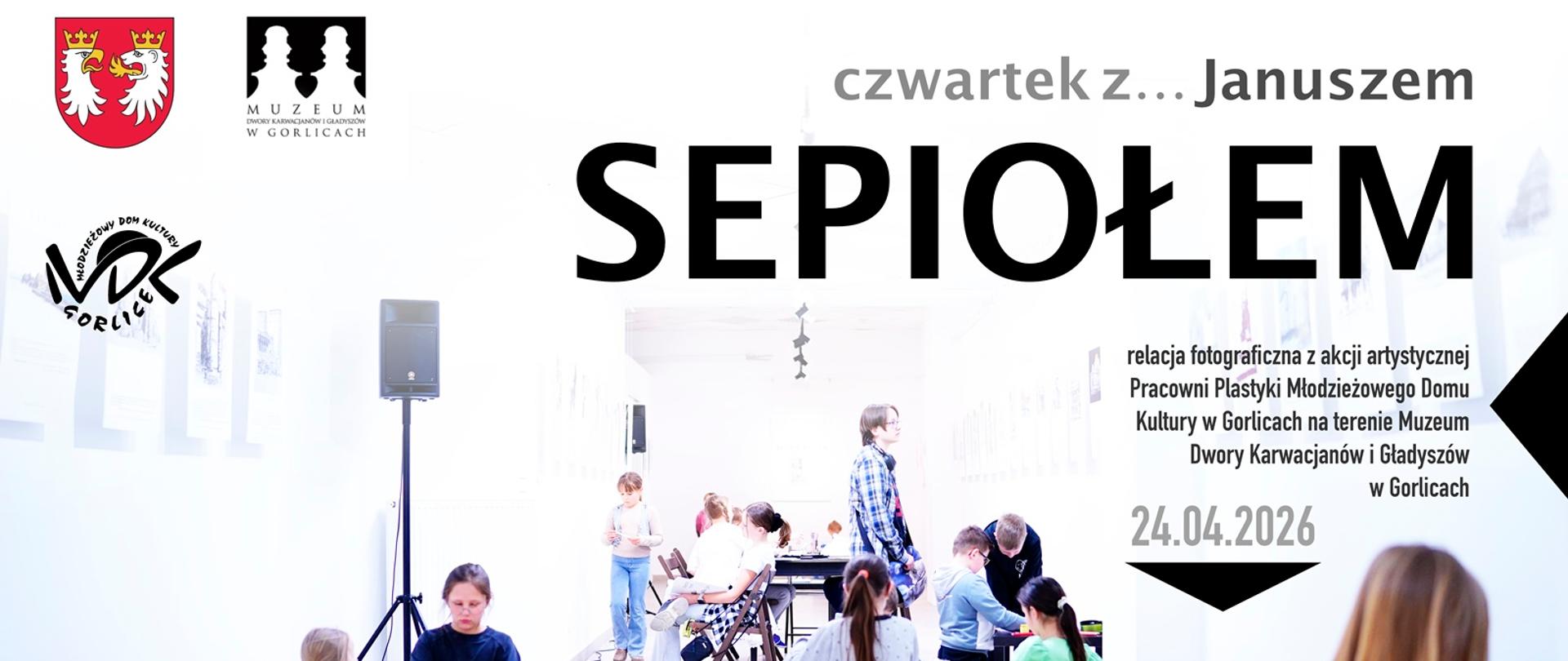 Czwartej z Januszem Sepiołem