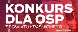 Konkurs dla OSP z powiatu kraśnickiego - plakat