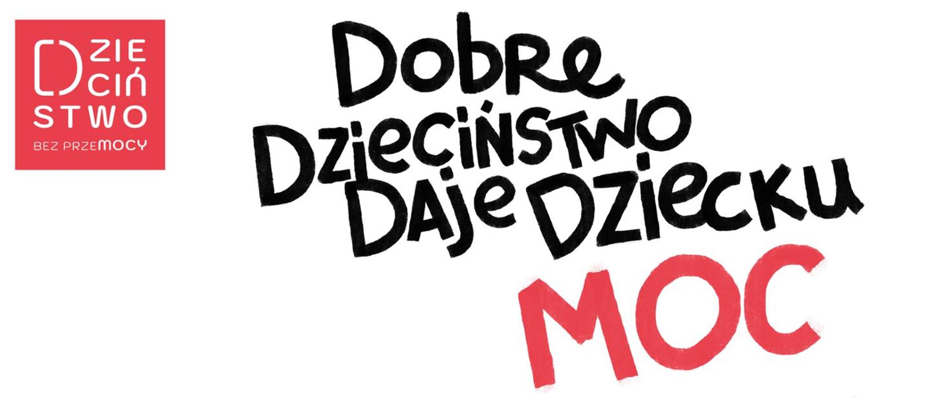 Kampania Dzieciństwo bez Przemocy