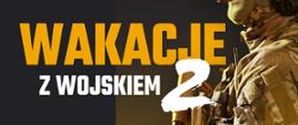 Plakat - Wakacje z wojskiem