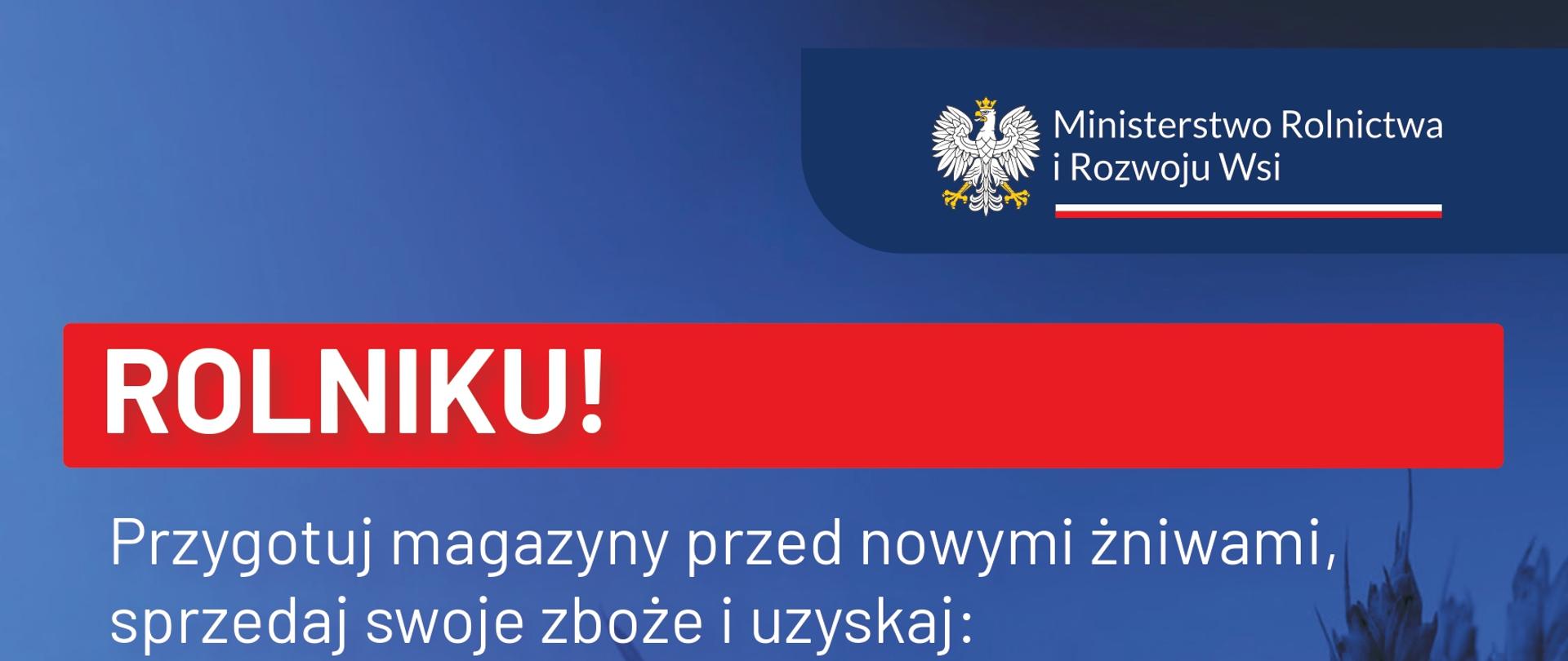 Tło - kłosy z nałożoną niebieską maską. Napisy białe, wyróżnienia z czerwonym tłem. Informacja o dopłatach przed żniwami, szczegóły w treści artykułu.
