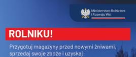 Tło - kłosy z nałożoną niebieską maską. Napisy białe, wyróżnienia z czerwonym tłem. Informacja o dopłatach przed żniwami, szczegóły w treści artykułu.
