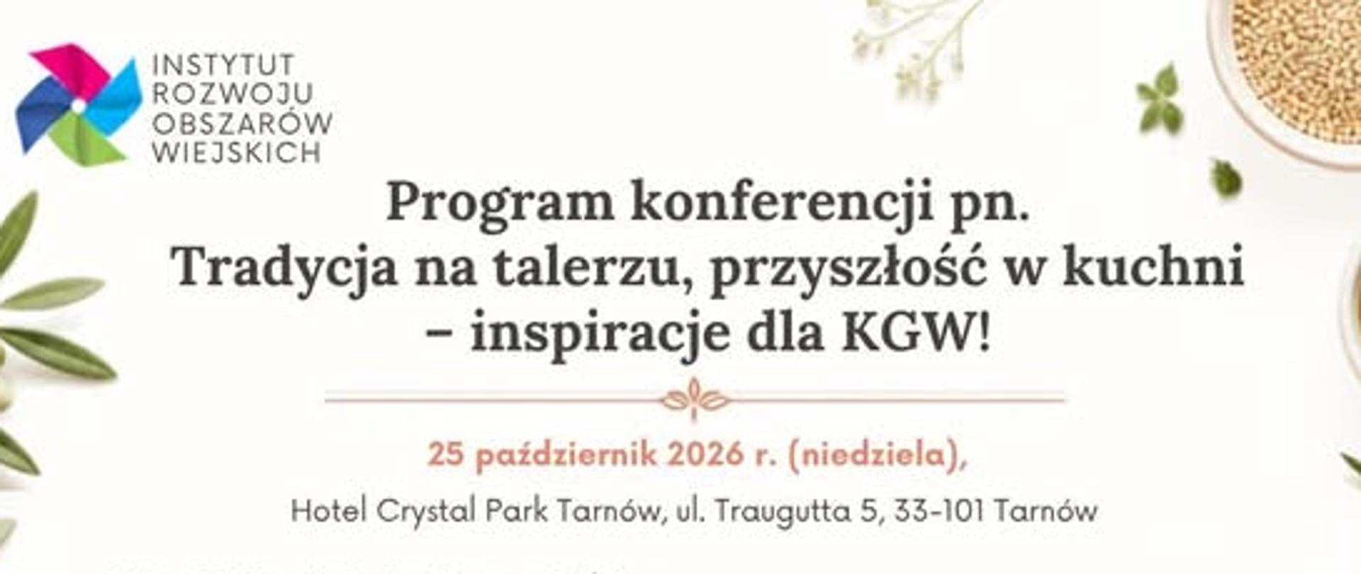 Konferencja kulinarna dla KGW z Województwa Małopolskiego!