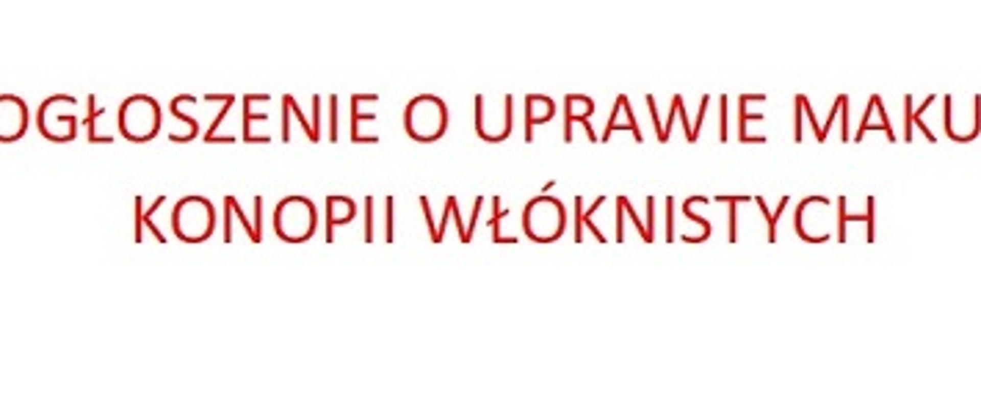 Ogłoszenie o uprawie maku 