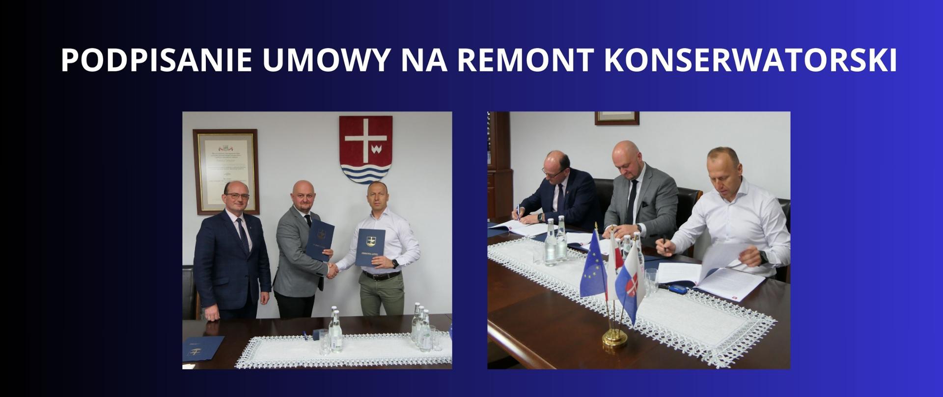 biały napis na granatowym tle "podpisanie umowy na remont konserwatorski" dwa zdjęcia z podpisania umowy 