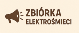 Zbiórka elektrośmieci