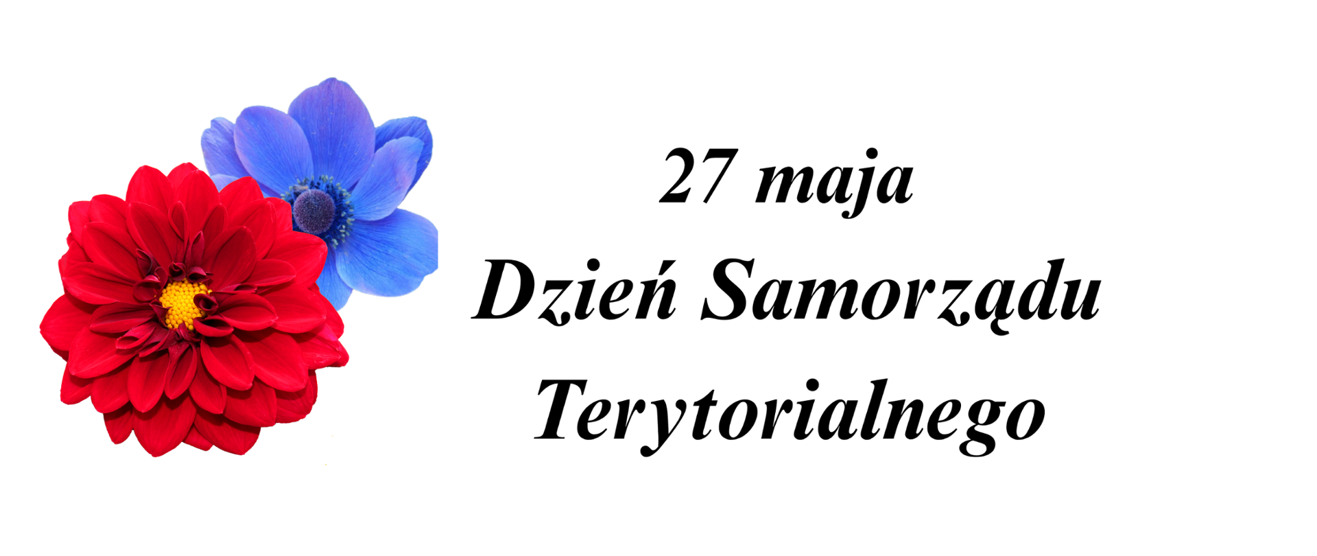 27 maja Dzień Samorządu Terytorialnego