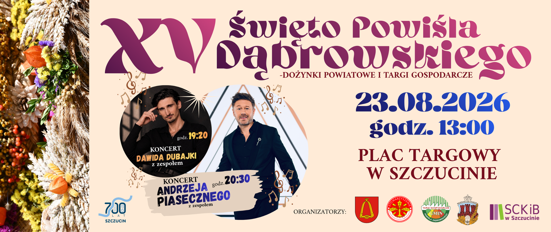 Grafika z napisem: 15. Święto Powiśla Dąbrowskiego - Dożynki Powiatowe i Targi Gospodarcze