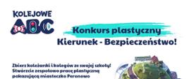 Plakat jest zaproszeniem do udziału w konkursie plastycznym. Białe tło grantowe litery, z prawej strony kula ziemska na której są ulice domy, pod spodem słoń ubrany w granatowy mundurek