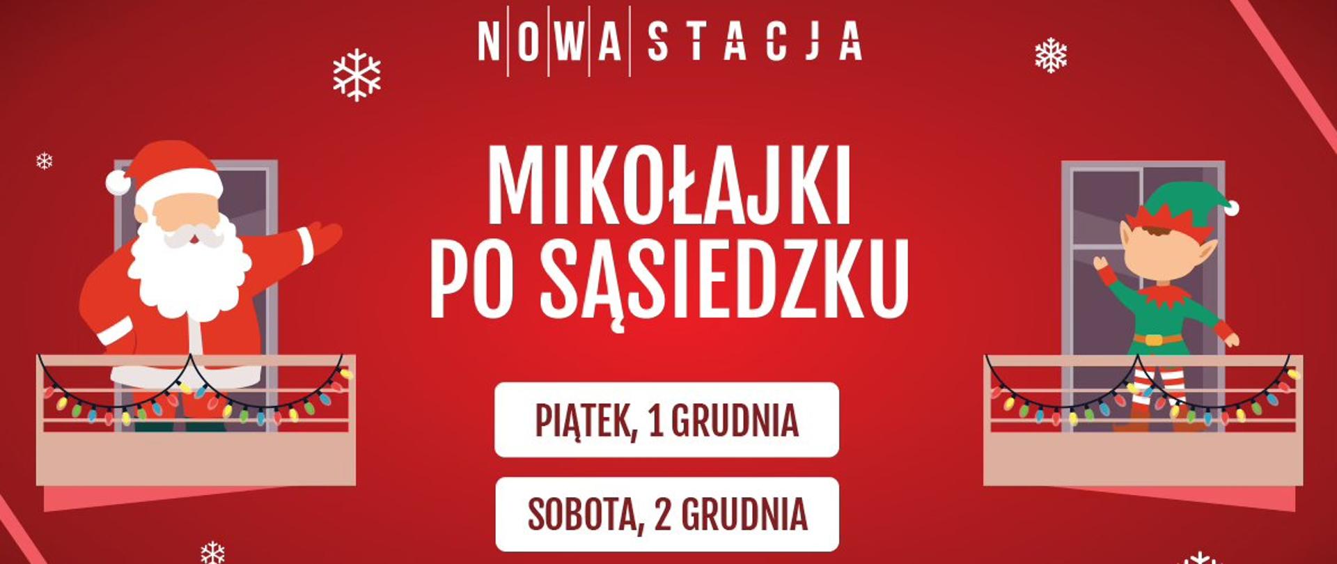 Mikołajki po sąsiedzku w Nowej Stacji - patronat honorowy