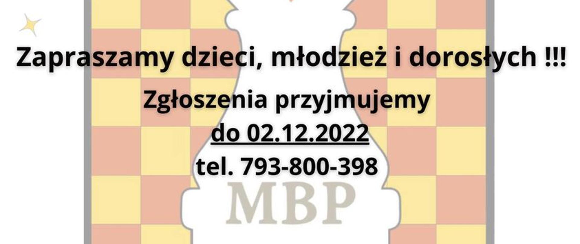 Mikołajkowy Turniej szachowy, zapraszamy dzieci, młodzież i dorosłych, zgłoszenia pod nr telefonu 793-800-398, sobota 3 grudnia 2022 godzina 10.00