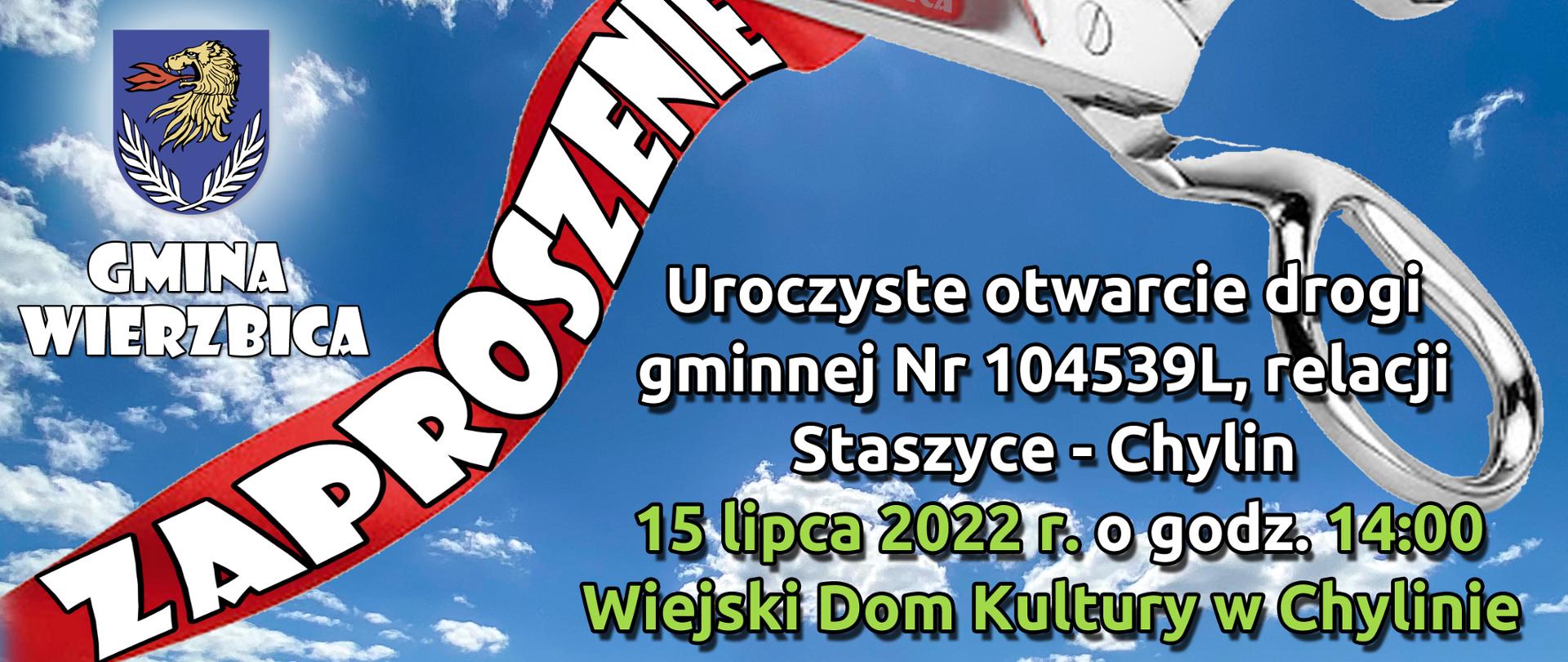 Uroczyste otwarcie drogi gminnej Nr 104539L relacji Staszyce - Chylin