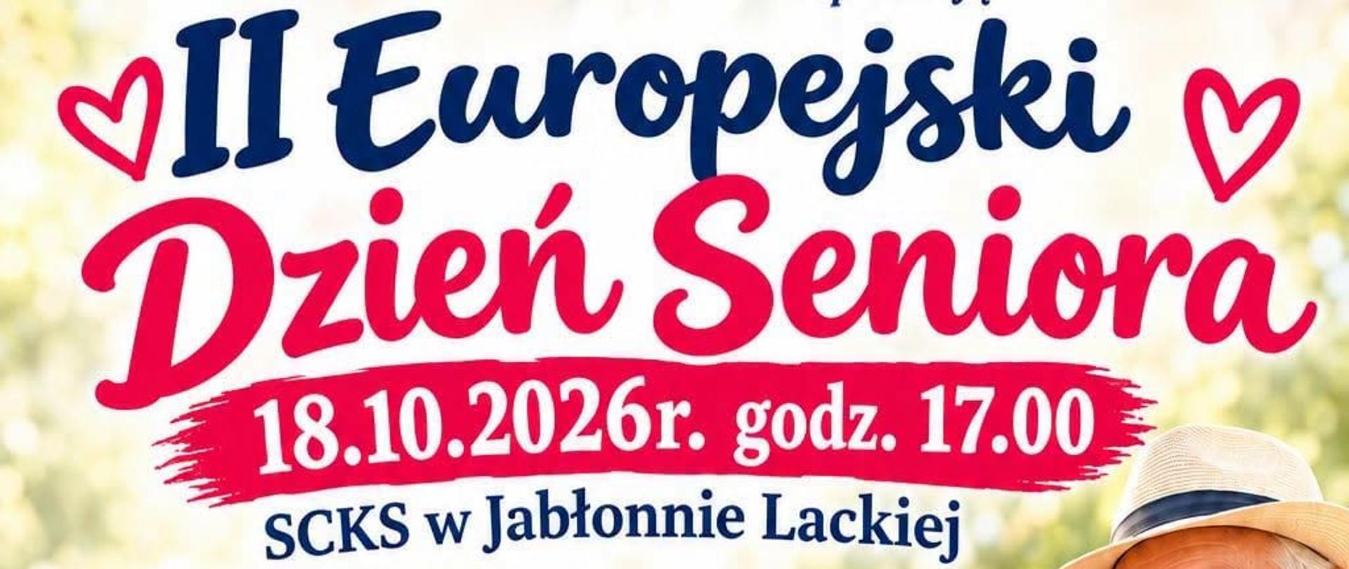 Plakat z zaproszeniem na II Europejski Dzień Seniora w Jabłonnie Lackiej.