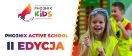 Plakat promujący Pho3nix Active School