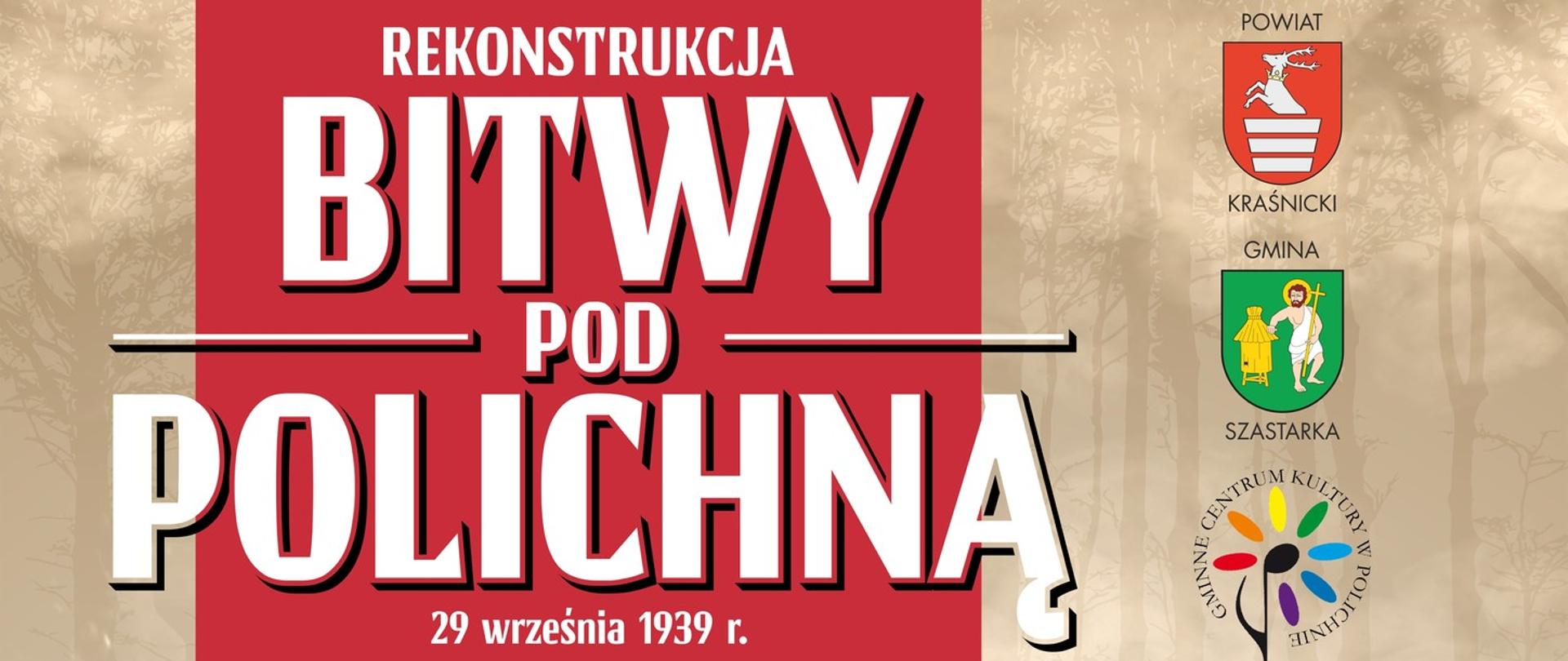 Plakat dotyczący rekonstrukcji bitwy pod Polichną