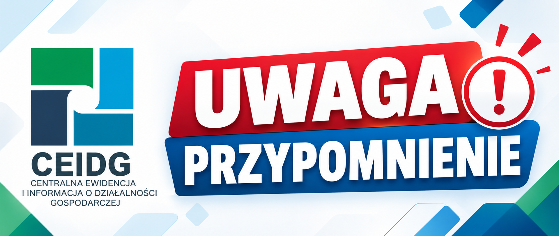 Panoramiczny baner informacyjny z logo CEIDG po lewej stronie oraz dużym komunikatem „UWAGA PRZYPOMNIENIE” w czerwono-niebieskiej kolorystyce.