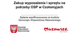 Zakup wyposażenia i sprzętu na potrzeby OSP w Czołomyjach- TABLICA