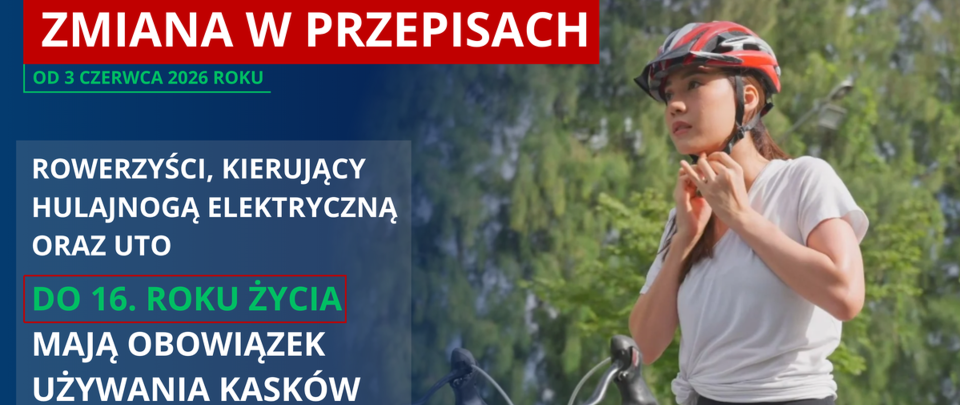 Zmiana przepisów dotyczących używania kasków 03.06