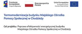 Tablica z logotypami projektu "Termomodernizacja budynku...."
