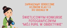Mój pupil w obiektywie