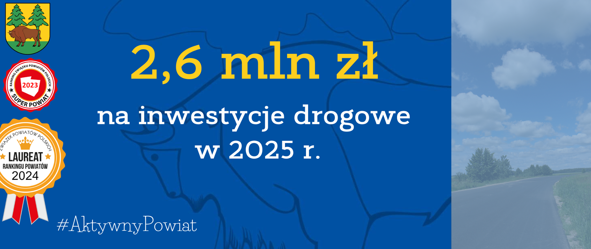 2,6 mln zł na inwestycje drogowe w 2025 r.