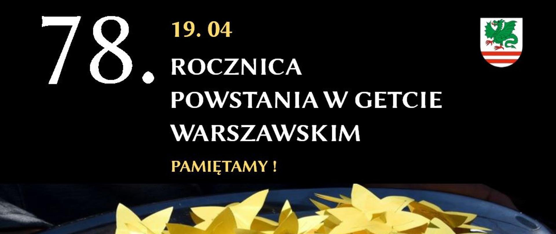 78 rocznica powstania w Getcie Warszawskim