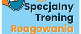 specjalny trening reagowania