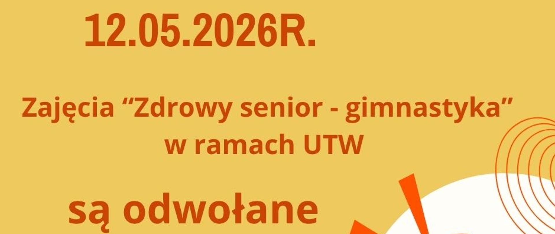 Informacje o odwołaniu zajęć gimanstyka dla seniora
