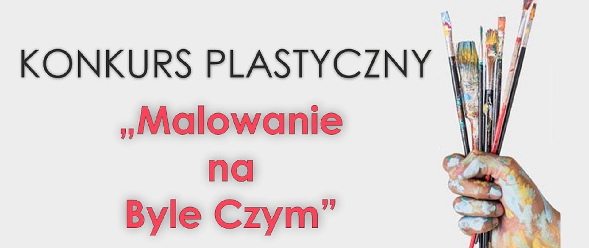 Konkurs plastyczny – „Malowanie na byle czym