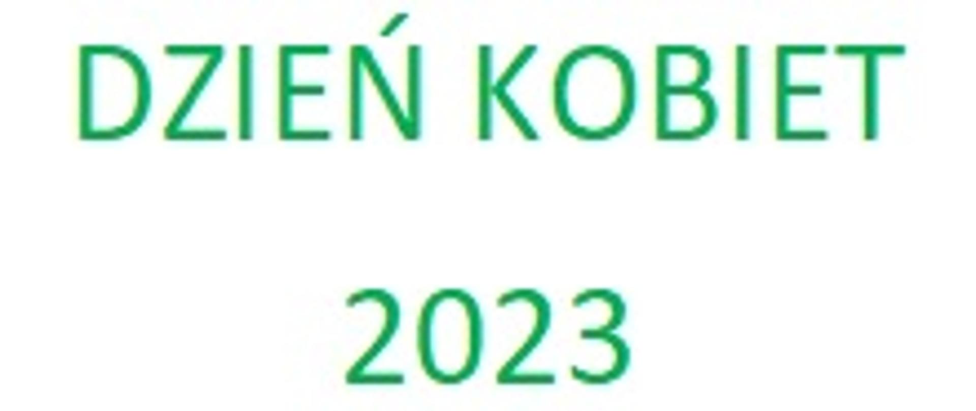 zielony napis Dzień Kobiet 2023