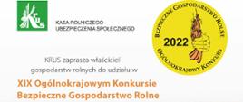 KRUS zaprasza właścicieli gospodarstw rolnych do udziału w XIX Ogólnokrajowym Konkursie
Bezpieczne Gospodarstwo Rolne