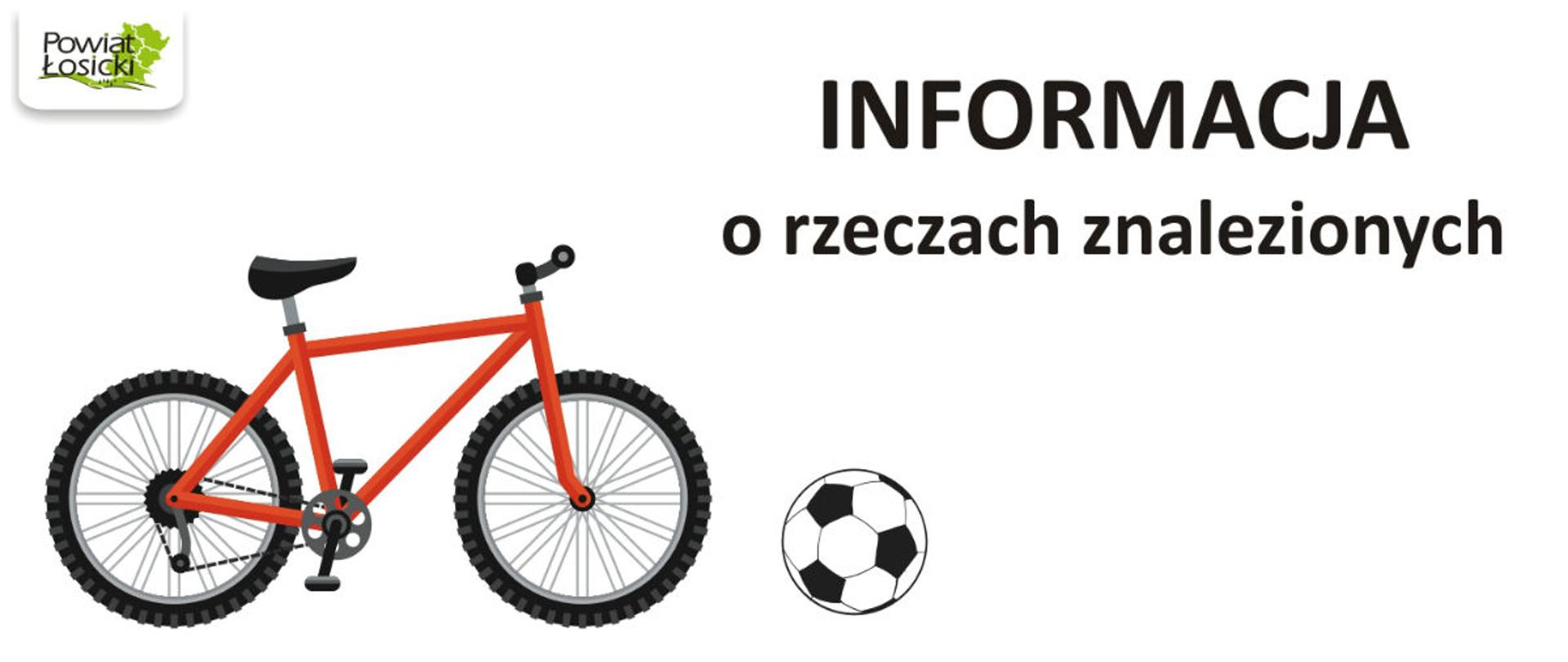 Rower, piłka, napis oraz logo powiatu.