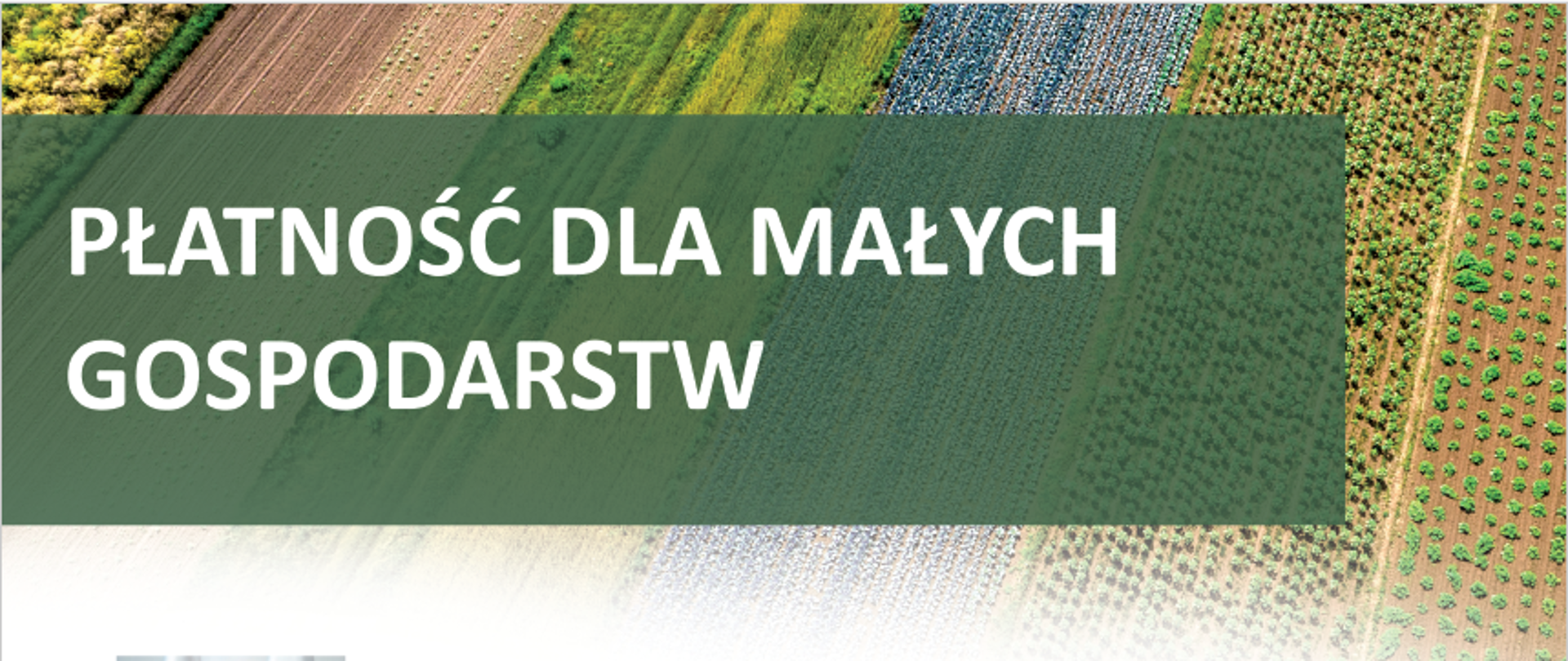 Plakat o płatnościach dla małych gospodarstw