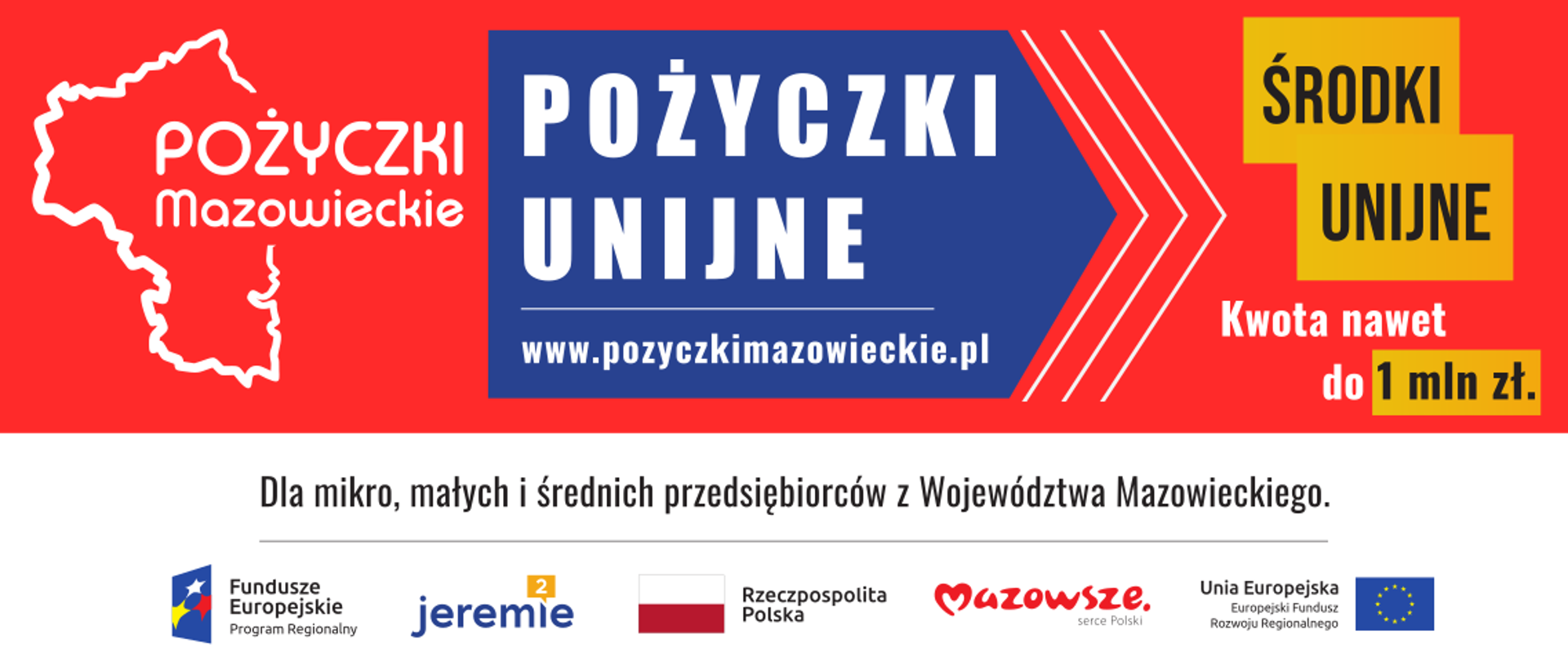 Grafika promująca informację o dostępnych pożyczkach do miliona euro, dla mikro, małych i średnich przedsiębiorców z Województwa Mazowieckiego.