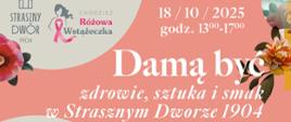 plakat Damą być - wydarzenie dla kobiet - zdrowie,sztuka i smak
