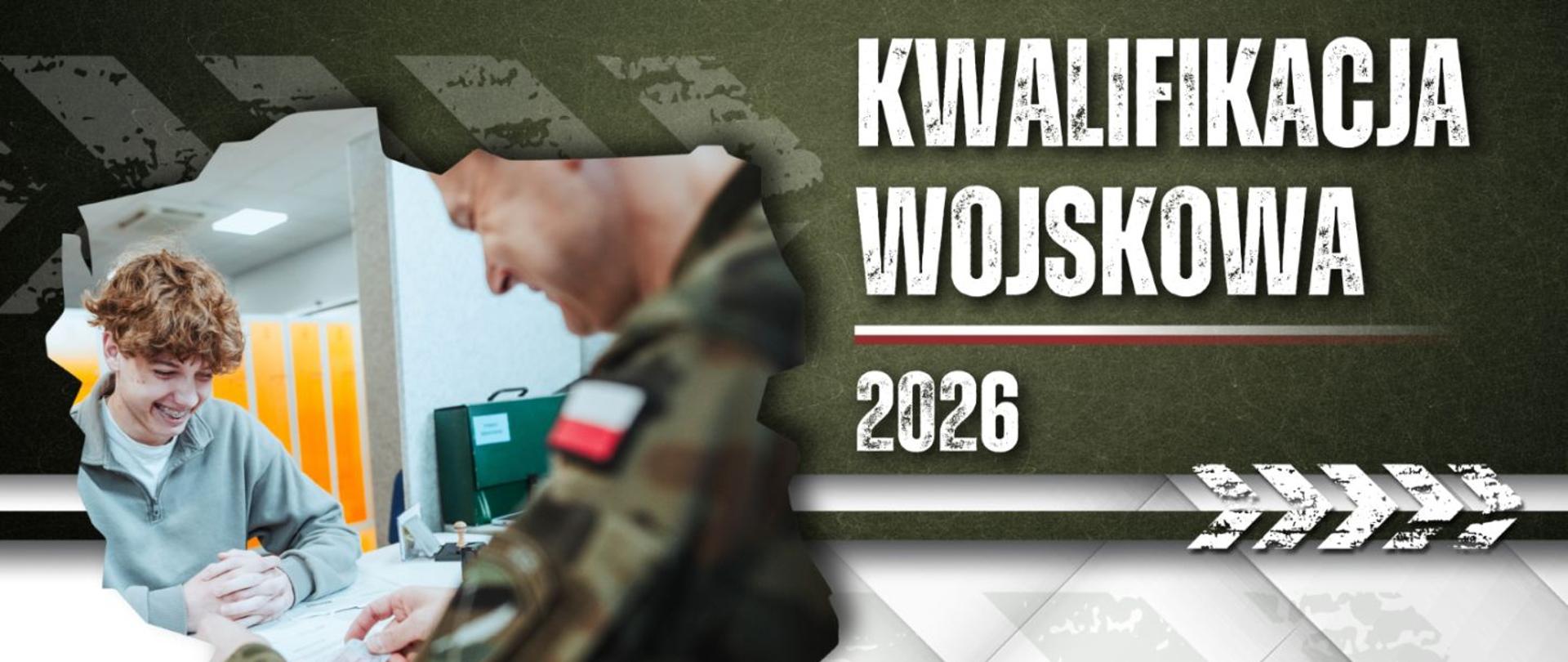 Kwalifikacja wojskowa 2026. 