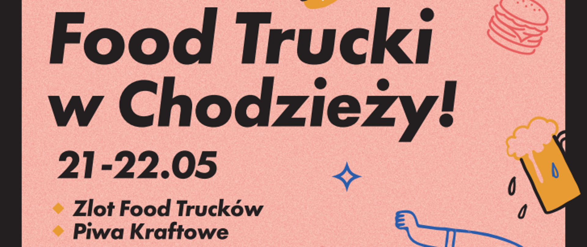 Plakat, grafika - Zlot Food Trucków Chodzieży 