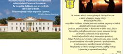 z lewej zdjęcie Pałacu na tle błękitnego nieba. Na górze napis: Poruszeni tragicznym pożarem i ogromem strat składamy wyrazy współczucia i ubolewania właścicielom Pałacu w Korczewie. Ta tragedia dotknęła nas wszystkich. JESTEŚMY Z WAMI. Ofiarowujemy swoje wsparcie i pomoc. Władze Gminy Korczew
z prawej na żółtym tle herb Gminy zdjęcie obrazujące pożar. Poniżej napis: W imieniu władz samorządowych Gminy Korczewa także własnym, pragnę złożyć PODZIĘKOWANIA wszystkim służbom, instytucjom oraz osobom za pracę w trakcie działań ratowniczo – gaśniczych, podczas pożaru Pałacu w Korczewie w dniu 10.11.2021r. Szczególne podziękowania oraz wyrazy uznania kieruję do druhów jednostek straży pożarnych, które brały udział w akcji ratowniczo – gaśniczej. Dzięki Państwa poświęceniu i ofiarności cała akcja została przeprowadzona niezwykle sprawnie i profesjonalnie, z zachowaniem wszelkich zasad ostrożności. Dziękujemy za Wasze zaangażowanie, szybką reakcję i sprawnie przeprowadzoną akcję. Wójt Sławomir Wasilczuk.
