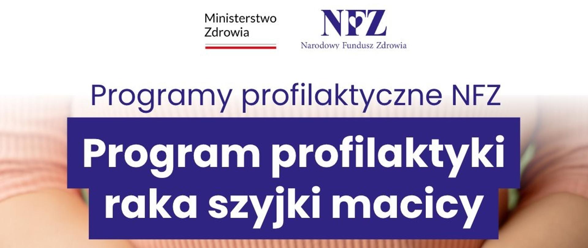 Profilaktyka raka szyjki macicy