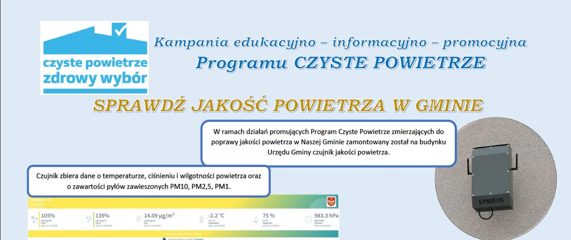 Znajduje się na zdjęciu, czujnik czystego powietrza, aplikacje gdzie można sprawdzać,, linki do naszepowietrze.pl oraz chlopice.pl 