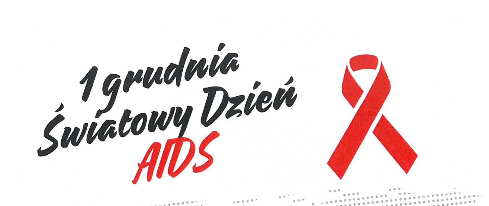 białe tło czarne i czerwone litery 1 grudnia światowy dzień AIDS