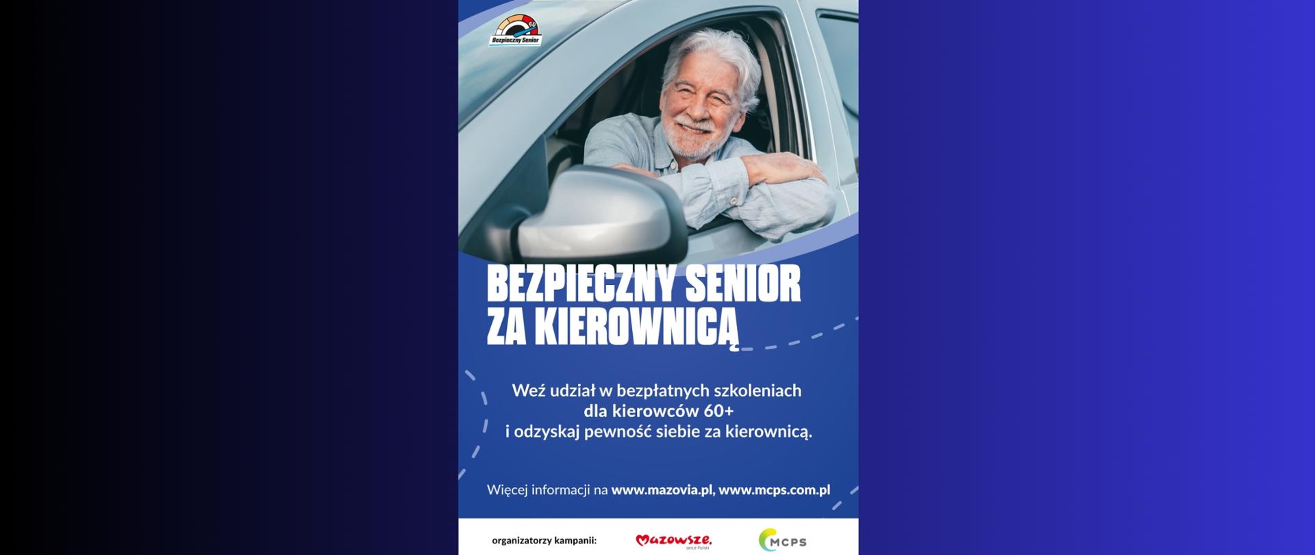 Plakat na granatowym tle dotyczący programu bezpłatnych szkoleń "Bezpieczny Senior za Kierownicą".