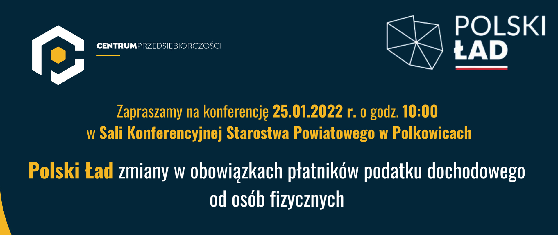 Plakat z informacją o spotkaniu na temat nowego programu podatkowego Polski Ład, które odbędzie się 25 stycznia 2022 r. w Sali Konferencyjnej Starostwa Powiatowego w Polkowicach