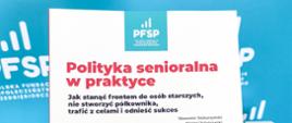 Bezpłatny poradnik na temat polityki senioralnej