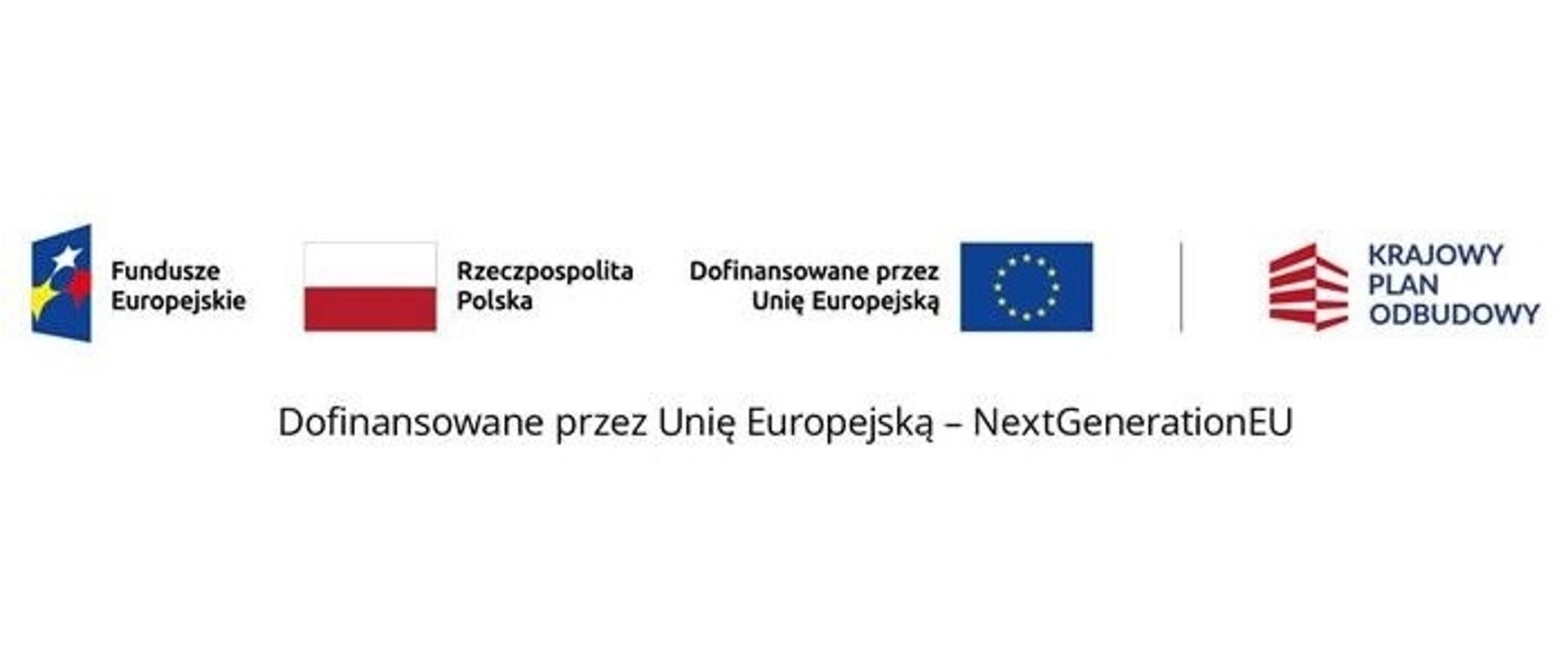 Fundusze Europejskie, Flaga Polski Rzeczpospolita Polska, Dofinansowane przez Unię Europejską flaga Unii, Krajowy Plan Odbudowy