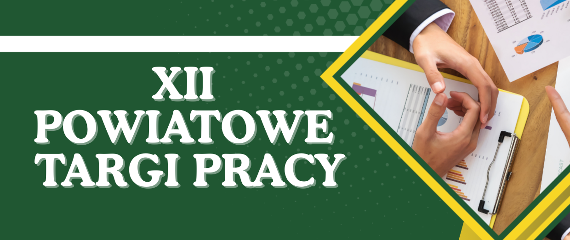 XII POWIATOWE TARGI PRACY