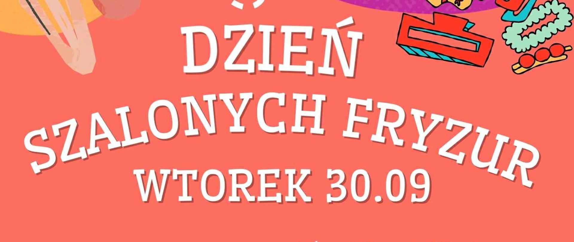 DZIEŃ SZALONYCH FRYZUR