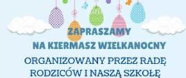 Zapraszamy na kiermasz Wielkanocny 29 i 30 marca br.