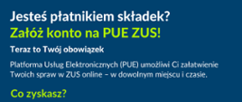 Plakat załóż konto na platformie usług elektronicznych ZUS