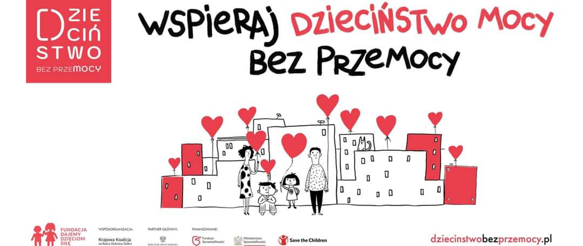 Kampania Dzieciństwo bez Przemocy - dzieciństwo mocy